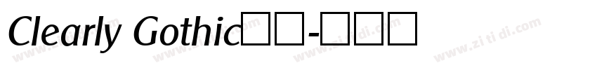 Clearly Gothic字体字体转换